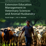 Extension Education Management in Veterinary Sciences and Animal Husbandry: 2nd Fully Revised and Enlarged Edition