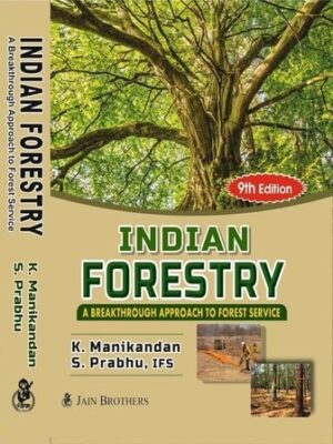 Indian Forestry- 9th Edition 2024 + IFOS ( Solved Previous year questions in forestry optional (2020-2023 ) - set of 2 Bestseller books