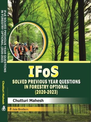 Indian Forestry- 9th Edition 2024 + IFOS ( Solved Previous year questions in forestry optional (2020-2023 ) - set of 2 Bestseller books