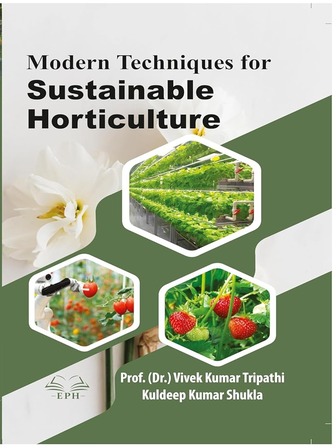 Modern Techniques for Sustainable Horticulture