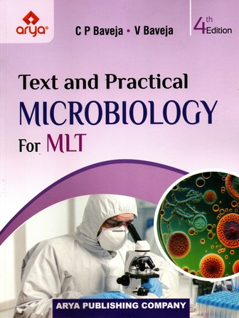 Text And Practical Microbiology for MLT