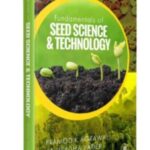Fundamentals Of Seed Science And Technology