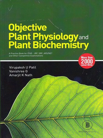 Objective Plant Physiology And Plant Biochemistry