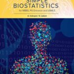 Simple Biostatistics 5Th Ed. (For Mbbs, Pg Entrance And Usmle)