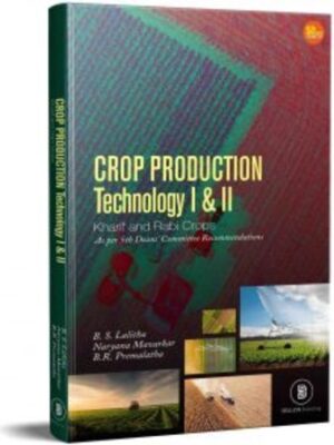 Crop Production Technology 1 and 2 – Kharif And Rabi Crops