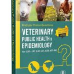 Veterinary Public Health And Epidemiology : Objective Multiple Choice Question Bank