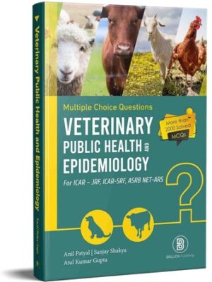 Veterinary Public Health And Epidemiology : Objective Multiple Choice Question Bank