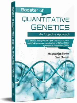 Booster Of Quantitative Genetics: An Objective Approach (Icar/Jrf/Net/Ars/M.Sc/Ph.D Examinations)