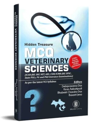 MCQ Veterinary Sciences (Icar-Jrf, Srf, Net, Ars, Csir/Icmr-Jrf, Upsc, State Pscs, Pg And Phd Entrance Examinations)