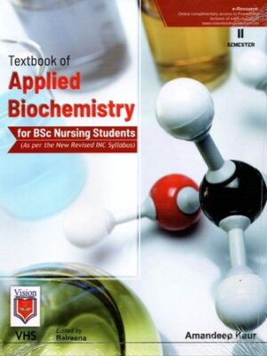 Textbook of Applied Biochemistry for Bsc Nursing Students