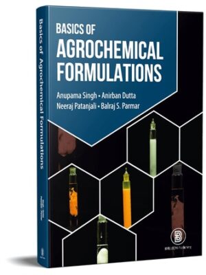 Basics Of Agrochemical Formulations