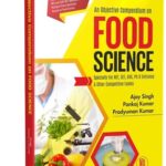 An Objective Compendium On Food Science : Specially For Net, Set, Ars, Ph.D Entrance & Other Competitive Exams