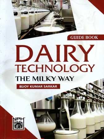 Dairy Technology The Milky Way - Guide Book