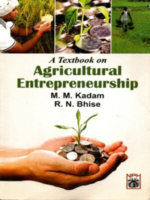 A Textbook on Agricultural Entrepreneurship