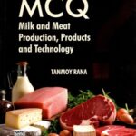 MCQ Milk And Meat Production, Products And Technology