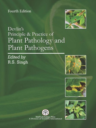 Devlin’s Principle & Practice of Plant Pathology and Plant Pathogens