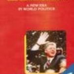 BILL CLINTON'S VICTORY: A NEW ERA IN WORLD POLITICS