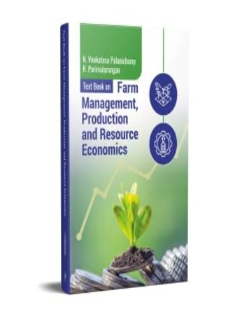 Textbook on Farm Management Production and Resource Economics