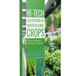 Hi-Tech Cultivation of Horticultural Crops