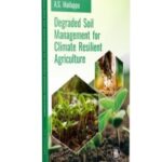 Degraded Soil Management for Climate Resilient Agriculture