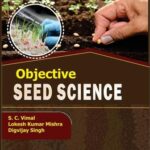 Objective Seed Science