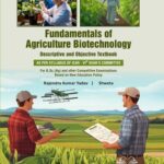 Fundamentals of Agriculture Biotechnology
