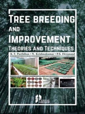 Tree Breeding And Improvement - Theory And Techniques