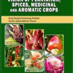 VISION OF PLANTATION, SPICES, MEDICINAL AND AROMATIC CROPS