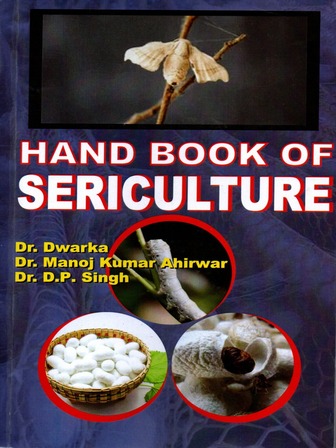 Handbook of Sericulture