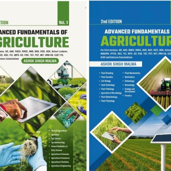 Advanced Fundamentals of Agriculture - Volume - 1 and 2 - For Civil Services Advanced Fundamentals of Agriculture - Volume - 1 and 2 - For Civil Services