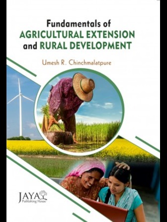 Fundamentals of Agricultural Extension and Rural Development