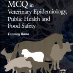 MCQ in Veterinary Epidemiology, Public Helth And Food Safety