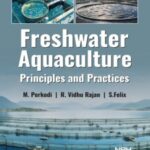 Freshwater Aquaculture - Principles and Practices