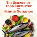 The Science of Food Chemistry And Fish in Nutrition