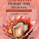Shellfish Biology and Anatomy - Foundations and Insights
