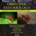 Objective Entomology - Preparatory Guide with MCQs and Memory Bullets