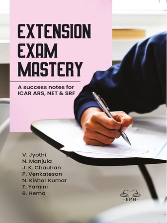 Extension Exam Mastery A Success Notes for ICAR ARS, NET and SRF Extension Exam Mastery A Success Notes for ICAR ARS, NET and SRF