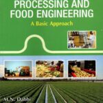 Agricultural Processing and Food Engineering