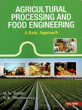 Agricultural Processing and Food Engineering Agricultural Processing and Food Engineering