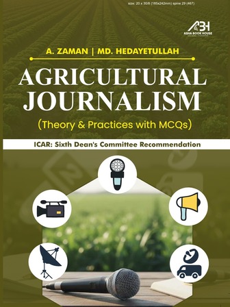 Agricultural Journalism (Theory and Practices with MCQs) Agricultural Journalism (Theory and Practices with MCQs)