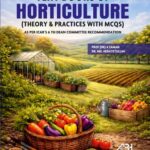 Text Book of Horticulture (Theory & Practices with MCQs)