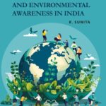 Scientific Progress and Environmental Awareness in India