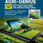 Agri Genius - Volume -1: Fast Track One Liners For Agricultural Exams