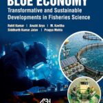 Blue Economy Transformative and Sustainable Developments in Fisheries Science
