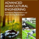 Advanced Agricultural Engineering