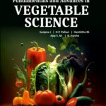 Fundamentals and Advances in Vegetable Science