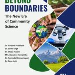 Beyond Boundaries The New Era of Community Science
